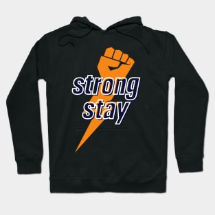 stay strong Hoodie